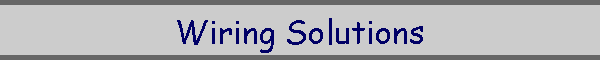 Wiring Solutions
